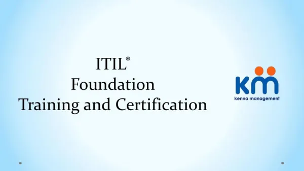 ITIL Foundation Training and Certification | Kenna Management
