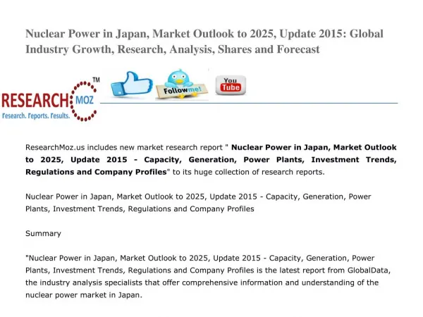 Nuclear Power in Japan, Market Outlook to 2025, Update 2015 - Capacity, Generation, Power Plants, Investment Trends, Reg