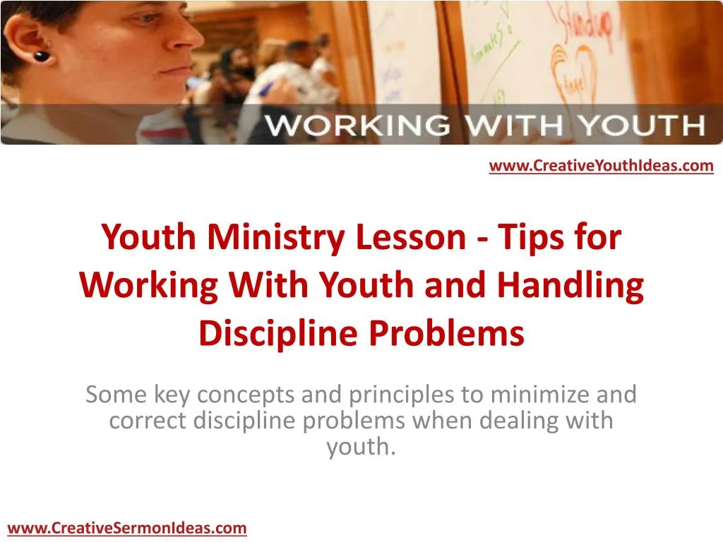 youth ministry lesson tips for working with youth and handling discipline problems