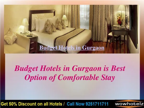 Why Select Budget Hotels in Gurgaon?