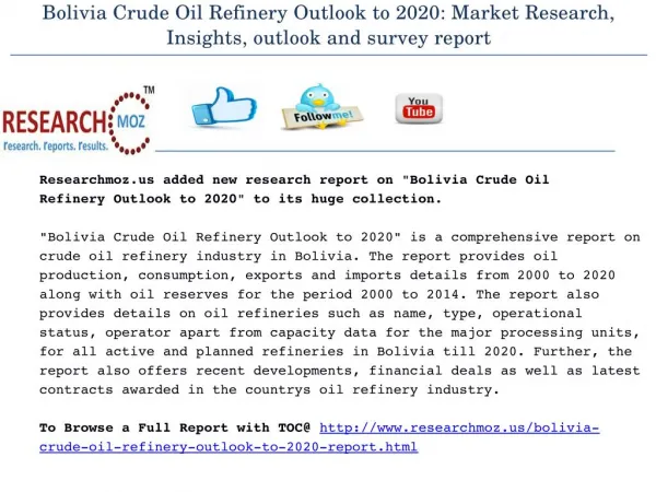 Bolivia Crude Oil Refinery Outlook to 2020