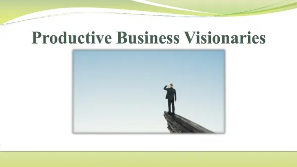 Productive Business Visionaries