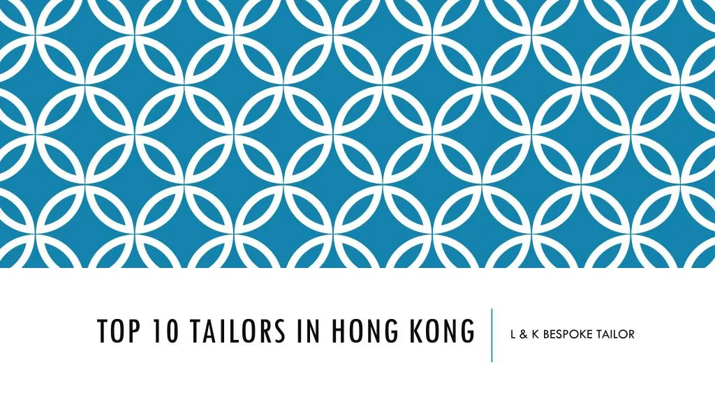 top 10 tailors in hong kong