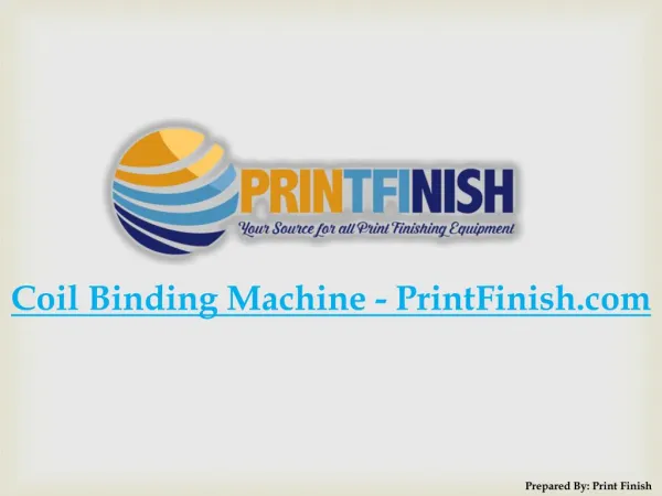 Coil Binding Machine by PrintFinish.com