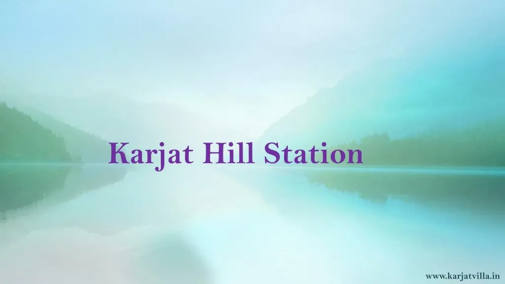 karjat hill station