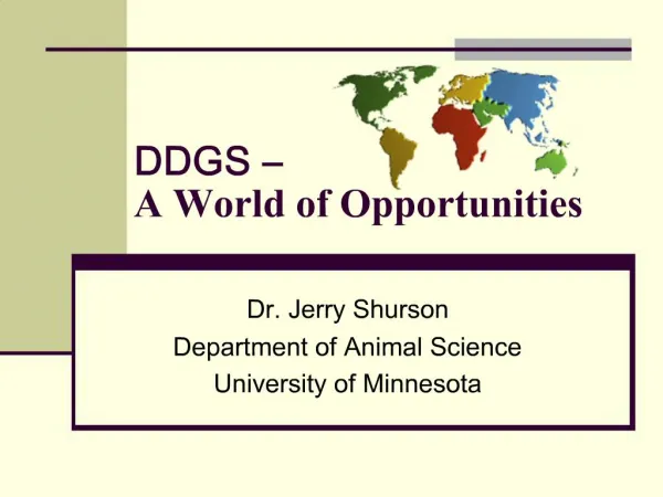 DDGS A World of Opportunities