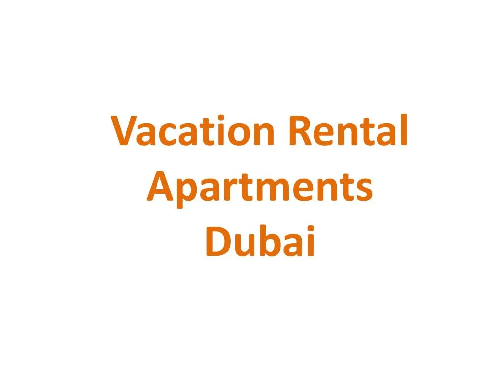 vacation rental apartments dubai