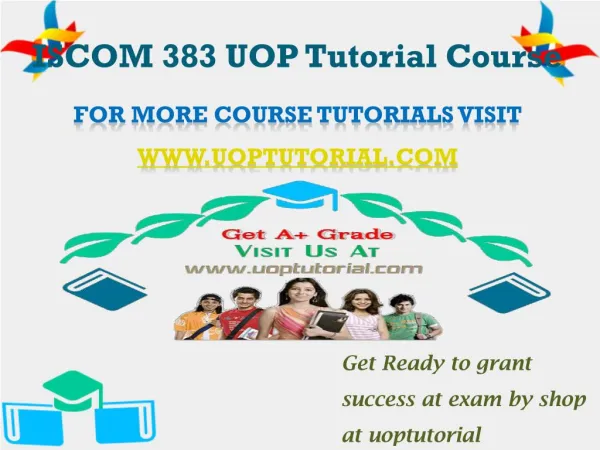 ISCOM 383 UOP Tutorial Course/Uoptutorial