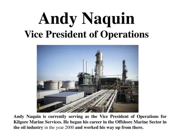 Andy Naquin Vice President of Operations