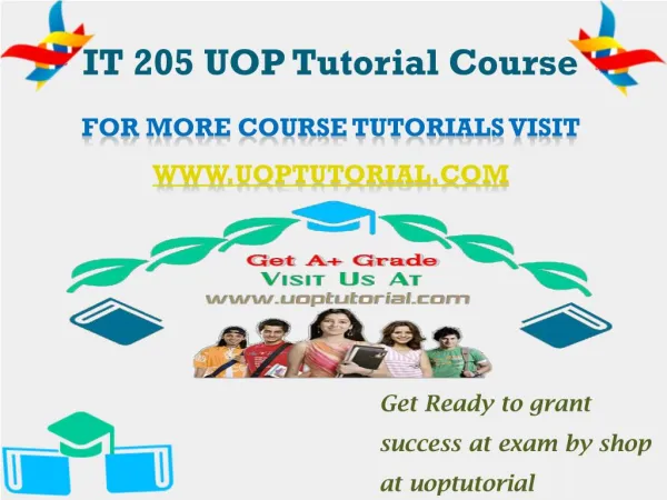 IT 205 UOP Tutorial Course/Uoptutorial