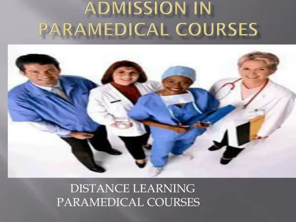 Distance Education for Paramedical Courses and Programs