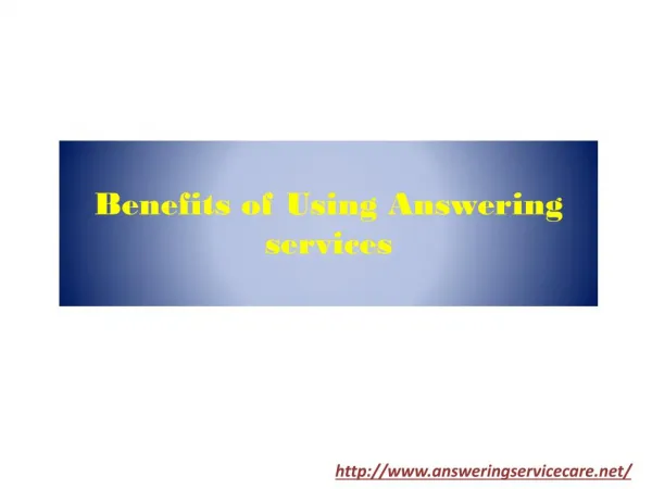 Benefits of using Answering services