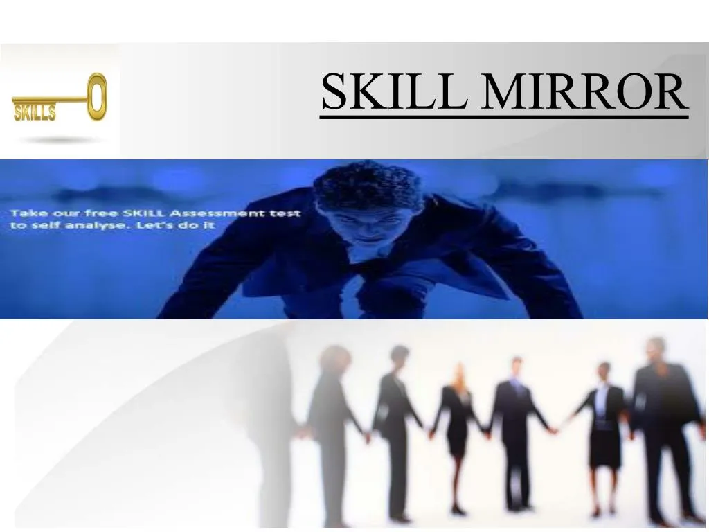 skill mirror