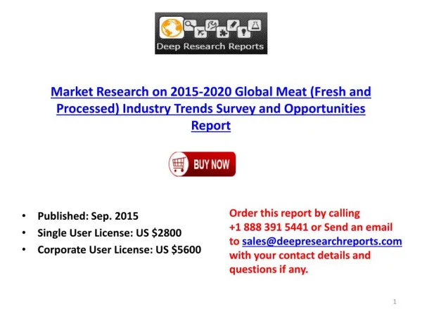 Global Meat (Fresh and Processed) Industry Size Statistics Analysis and 2020 Forecast Report