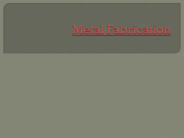 Metal Fabrication.pptx