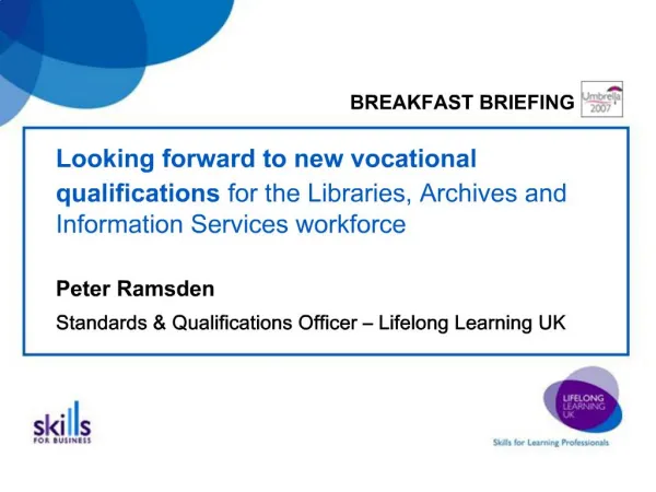 Looking forward to new vocational qualifications for the Libraries, Archives and Information Services workforce