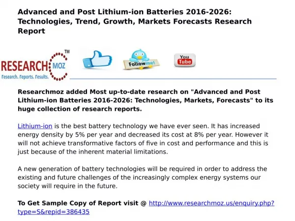 Advanced and Post Lithium-ion Batteries 2016-2026: Technologies, Markets, Forecasts