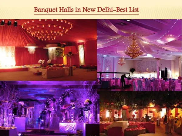Banquet Halls in New Delhi-Best List
