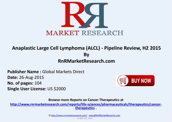 Anaplastic Large Cell Lymphoma Pipeline therapeutics Assessment Review H2 2015