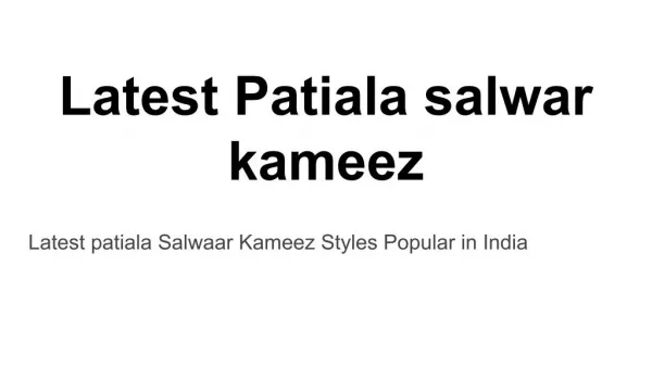 Latest Patiala Salwar kameez