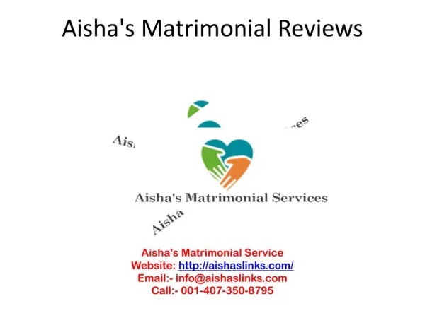 Aishas matrimonial reviews