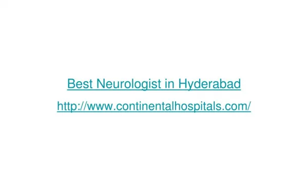 Neurologists in Hyderabad | Continentalhospitals