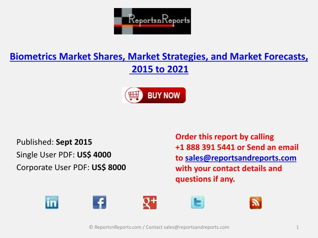 biometrics market shares market strategies and market forecasts 2015 to 2021