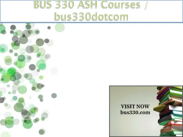 BUS 330 ASH Courses / bus330dotcom