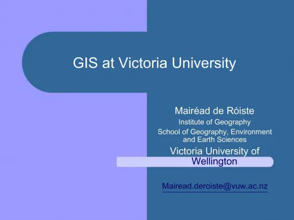 GIS at Victoria University
