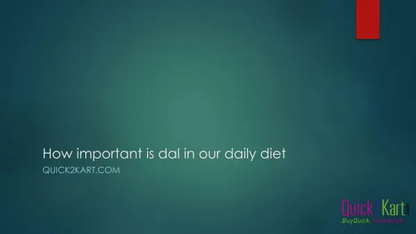 How important is dal in our daily diet