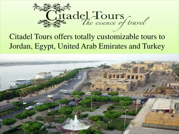 Best customizable tours option for Jordan, Egypt, UAE and Turkey from Canada