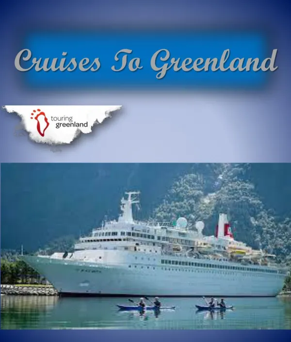 Cruises To Greenland