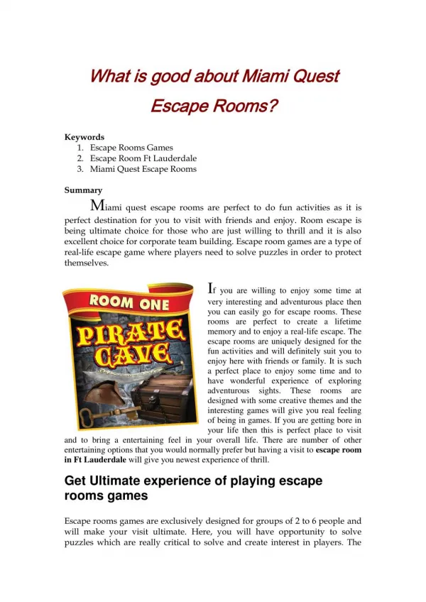 What is good about Miami Quest Escape Rooms?