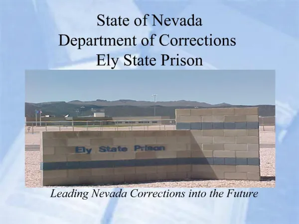 State of Nevada Department of Corrections Ely State Prison