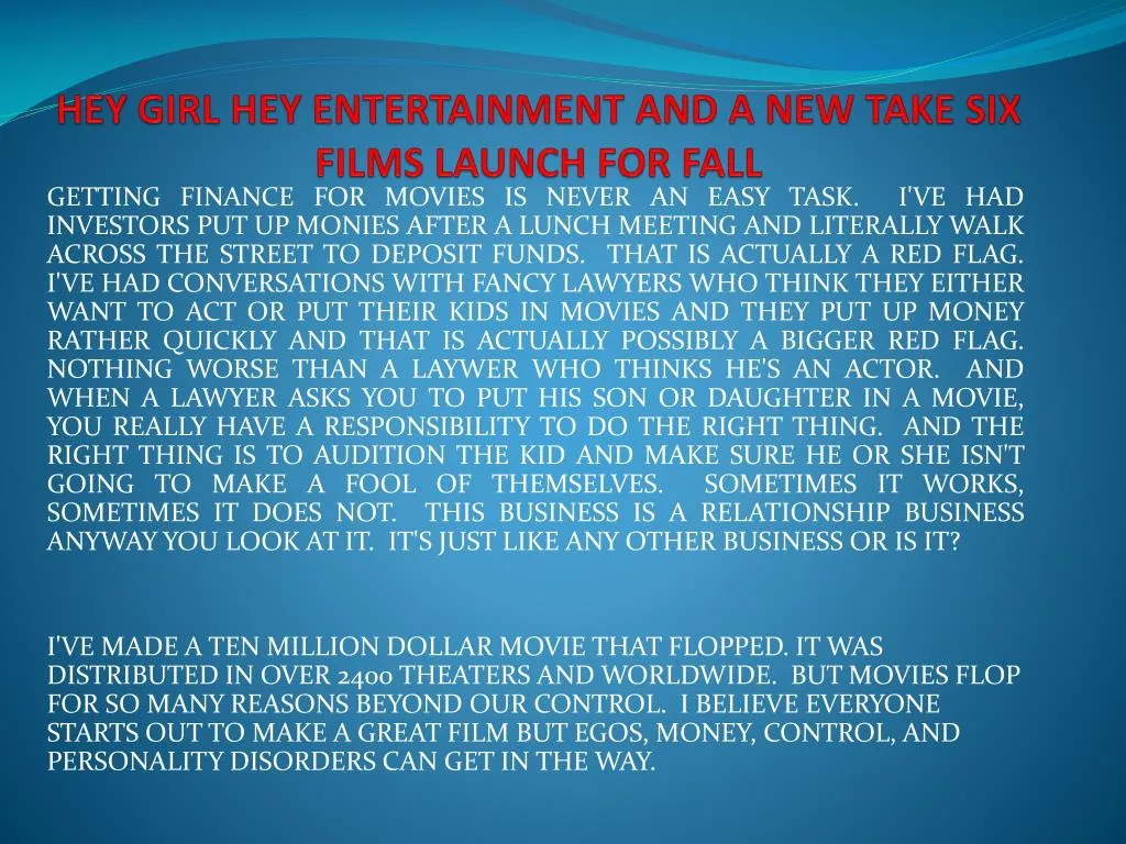 hey girl hey entertainment and a new take six films launch for fall