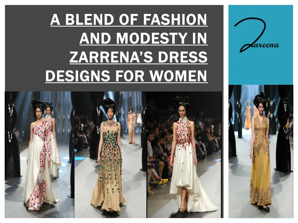 a blend of fashion and modesty in zarrena s dress designs for women