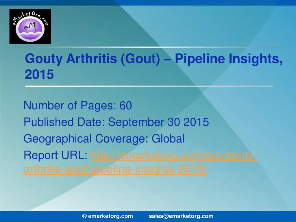 gouty arthritis gout pipeline insights 2015