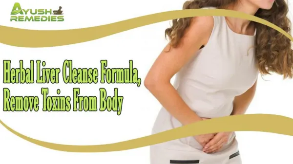 Herbal Liver Cleanse Formula, Remove Toxins From Body