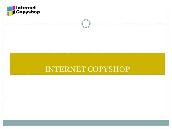 Internet copyshop