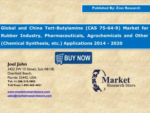 Global and China tert-Butylamine (CAS 75-64-9) Market Size, Share, Trends and Forecast 2014-2020
