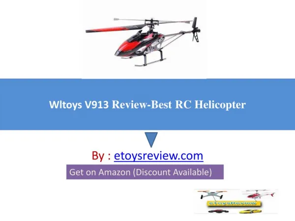 Wltoys V913 Review-Best RC Helicopters