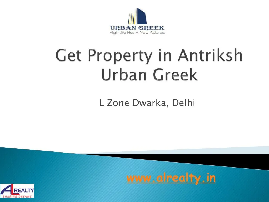 get property in antriksh urban greek