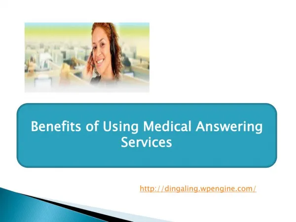 Benefits of Using Medical Answering Services