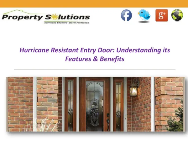 Hurricane Resistant Entry Door Understanding its Features & Benefits