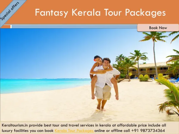 Fantasy Kerala Tour Packages