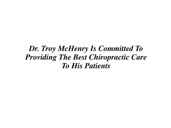 Dr Troy McHenry Chiropractor