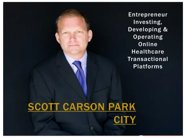 Scott Carson Park City Healthcare Investment Advisor