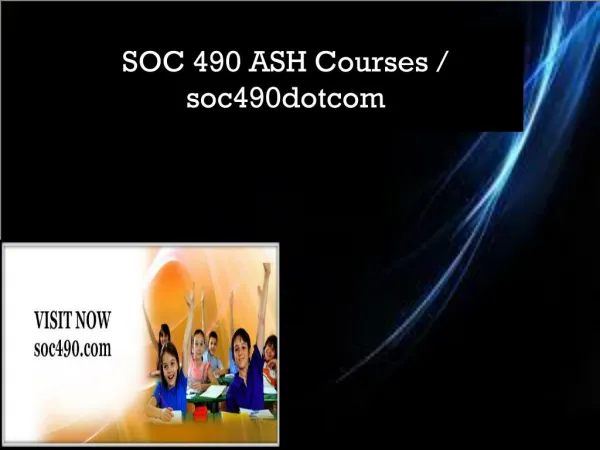 SOC 490 ASH Courses / soc490dotcom