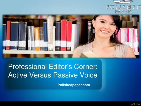 Professional editor's corner active versus passive voice