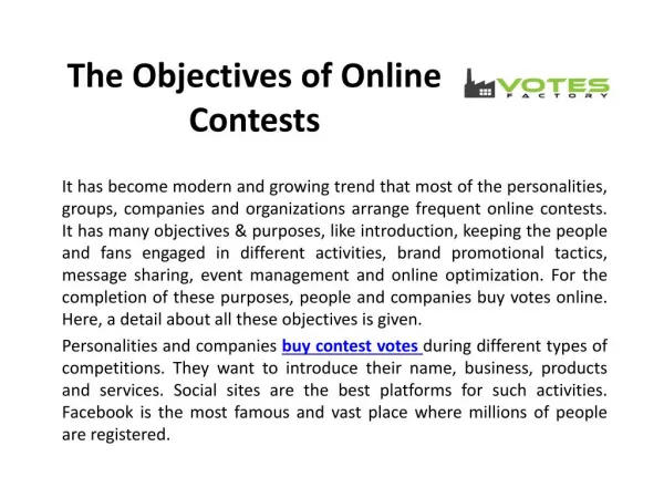 The Objectives of Online Contests